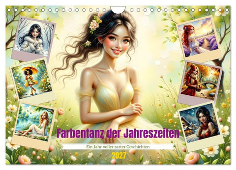 Farbentanz der Jahreszeiten (Wandkalender 2027 DIN A4 quer), CALVENDO Monatskalender