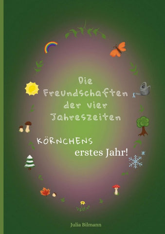 Die Freundschaften der vier Jahreszeiten
