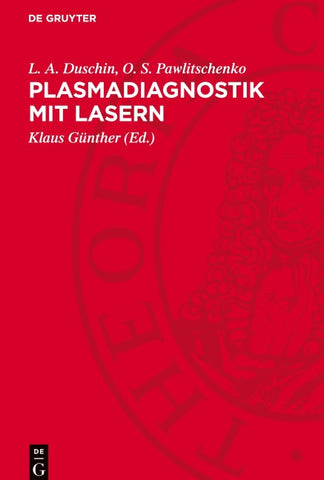 Plasmadiagnostik mit Lasern