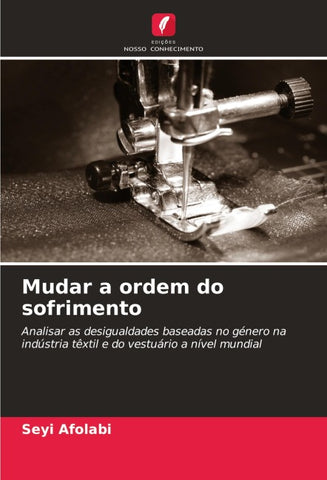 Mudar a ordem do sofrimento