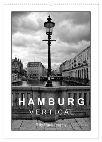 Hamburg Vertical (Wandkalender 2026 DIN A2 hoch), CALVENDO Monatskalender
