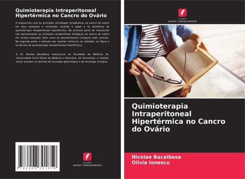 Quimioterapia Intraperitoneal Hipertérmica no Cancro do Ovário