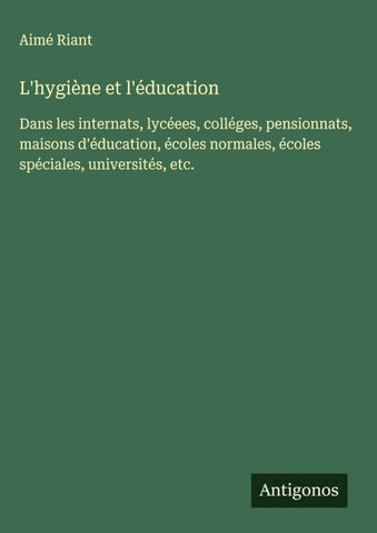 L'hygiène et l'éducation