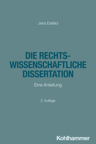 Die rechtswissenschaftliche Dissertation