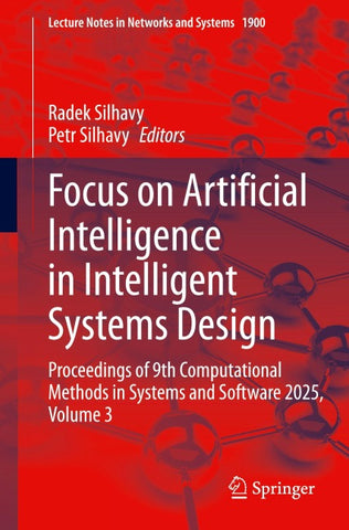 Focus on Artificial Intelligence in Intelligent Systems Design