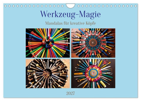 Werkzeug-Magie (Wandkalender 2027 DIN A4 quer), CALVENDO Monatskalender