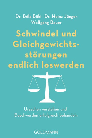 Schwindel und Gleichgewichtsstörungen endlich loswerden