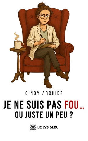 Je ne suis pas fou... ou juste un peu ?