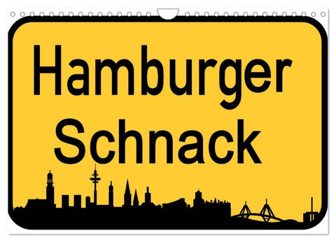 Hamburger Schnack (Wandkalender 2027 DIN A4 quer), CALVENDO Monatskalender