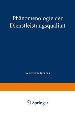 Phänomenologie der Dienstleistungsqualität