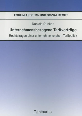 Unternehmensbezogene Tarifverträge