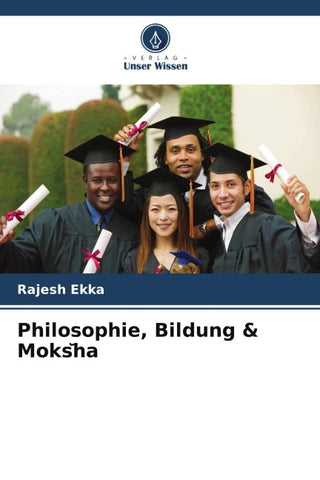 Philosophie, Bildung & Moks¿ha