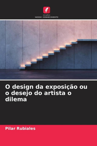 O design da exposição ou o desejo do artista o dilema