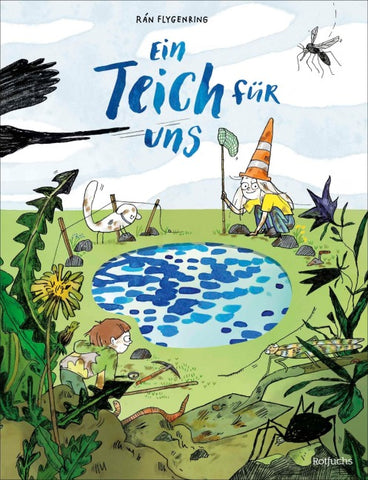 Ein Teich für uns