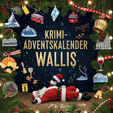 Der Krimi-Adventskalender Wallis