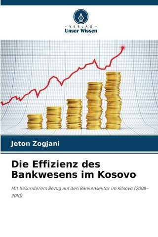 Die Effizienz des Bankwesens im Kosovo