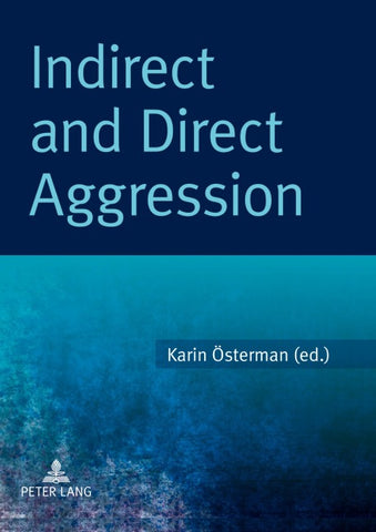 Indirect and Direct Aggression