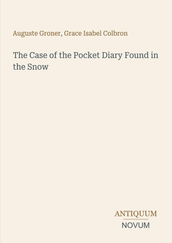 The Case of the Pocket Diary Found in the Snow