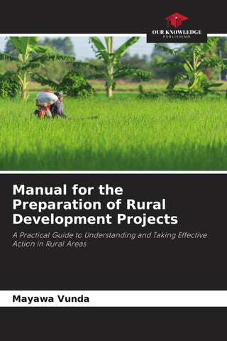 Manual for the Preparation of Rural Development Projects