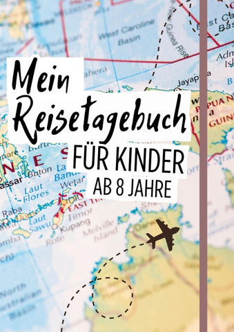 Reisetagebuch Kinder ab 8