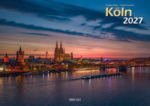 Köln 2027 Bildkalender A3 quer, spiralgebunden