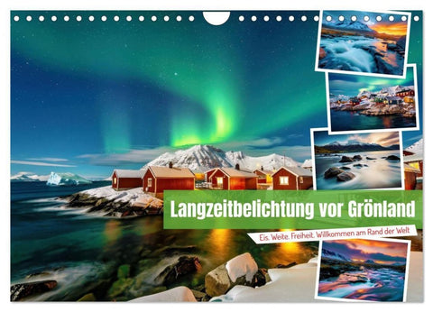 Langzeitbelichtung vor Grönland (Wandkalender 2027 DIN A4 quer), CALVENDO Monatskalender