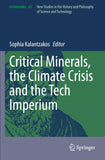 Critical Minerals, the Climate Crisis and the Tech Imperium