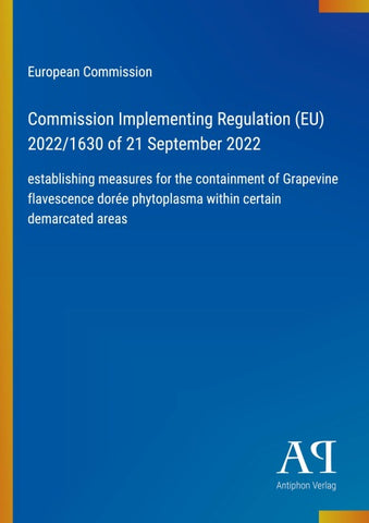 Commission Implementing Regulation (EU) 2022/1630 of 21 September 2022