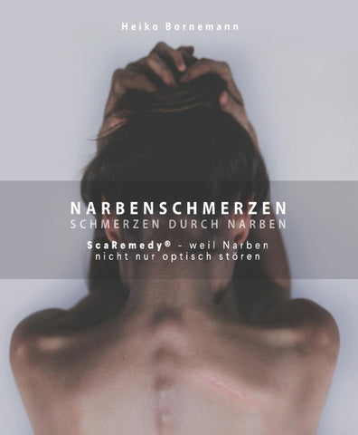 Narbenschmerzen - Schmerzen durch Narben