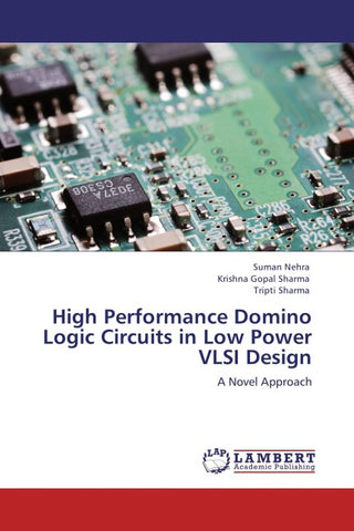 High Performance Domino Logic Circuits in Low Power VLSI Design
