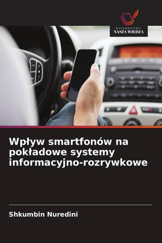 Wp¿yw smartfonów na pok¿adowe systemy informacyjno-rozrywkowe