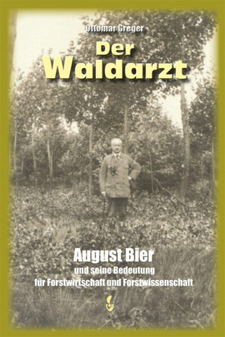 Der Waldarzt