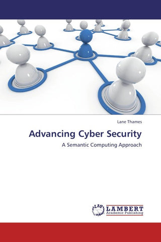 Advancing Cyber Security