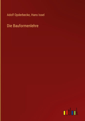 Die Bauformenlehre