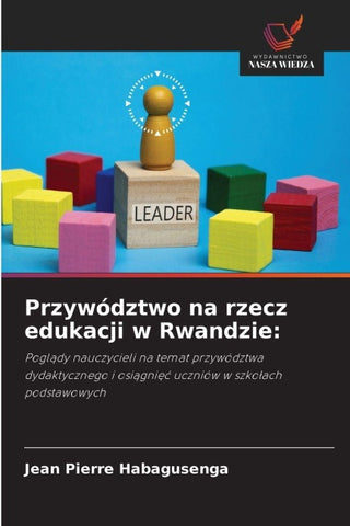 Przywództwo na rzecz edukacji w Rwandzie: