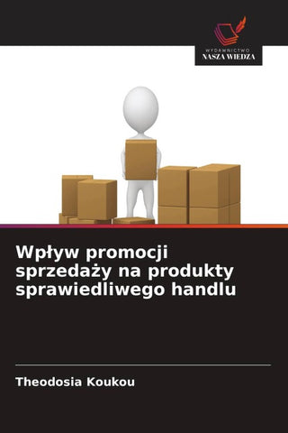 Wp¿yw promocji sprzeda¿y na produkty sprawiedliwego handlu