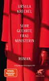 Sehr geehrte Frau Ministerin