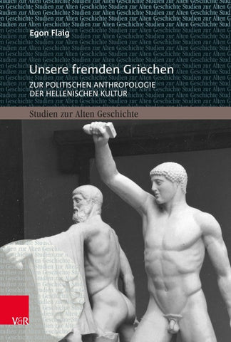 Unsere fremden Griechen