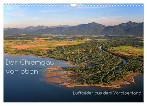 Der Chiemgau von oben (Wandkalender 2027 DIN A3 quer), CALVENDO Monatskalender