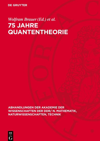75 Jahre Quantentheorie