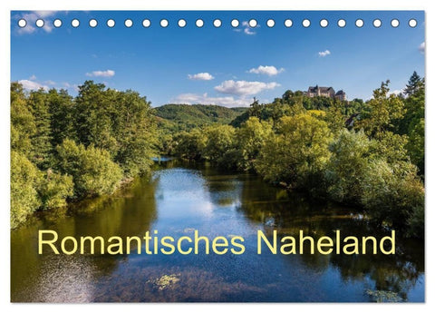 Romantisches Naheland (Tischkalender 2027 DIN A5 quer), CALVENDO Monatskalender