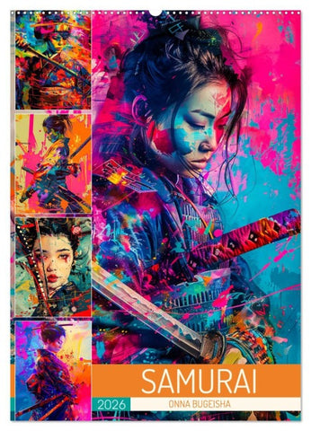 Samurai - Onna Bugeisha (Wandkalender 2026 DIN A2 hoch), CALVENDO Monatskalender