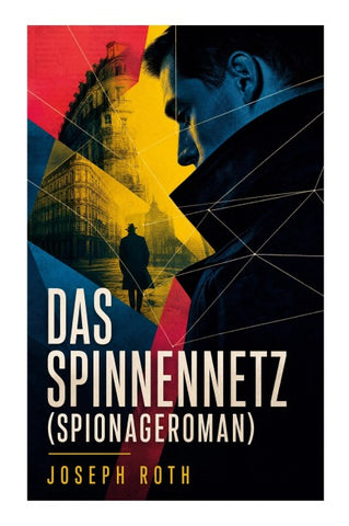 Das Spinnennetz (Spionageroman)