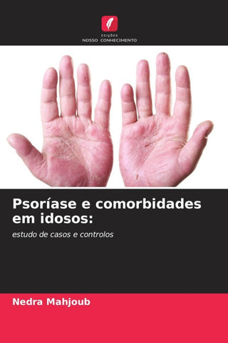 Psoríase e comorbidades em idosos: