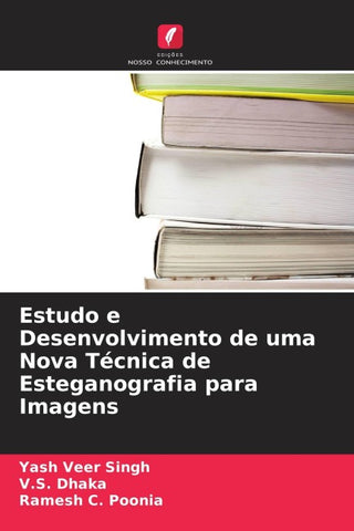Estudo e Desenvolvimento de uma Nova Técnica de Esteganografia para Imagens