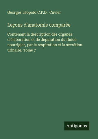 Leçons d'anatomie comparée