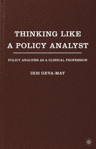 Thinking Like a Policy Analyst
