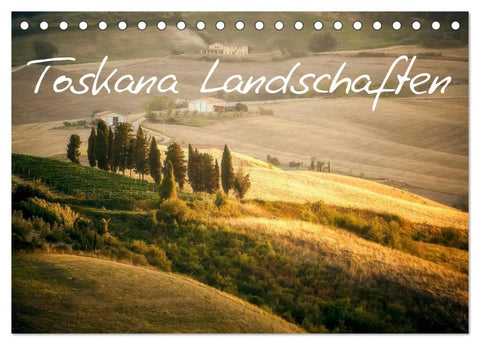 Toskana Landschaften (Tischkalender 2026 DIN A5 quer), CALVENDO Monatskalender