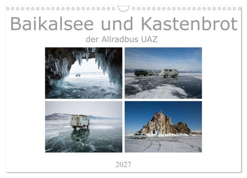 Baikalsee und Kastenbrot (Wandkalender 2027 DIN A3 quer), CALVENDO Monatskalender