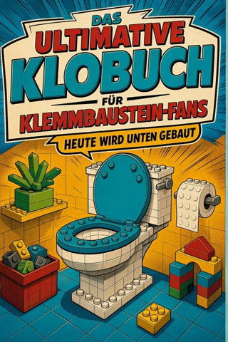 Das ultimative Klobuch für Klemmbaustein-Fans